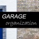 How To Organize The Garage In 6 Easy Steps
