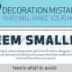 Decorating Mistakes