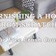 Furnishing A New Home From Scratch: Your Free Crash Course